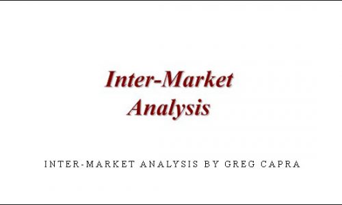 Inter-Market Analysis by Greg Capra