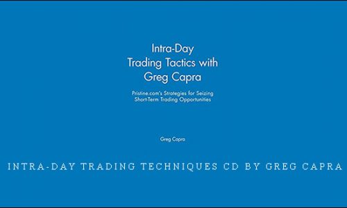 Intra-Day Trading Techniques CD by Greg Capra