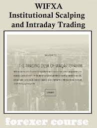 Intra Day Trading – Scalping Forex Course