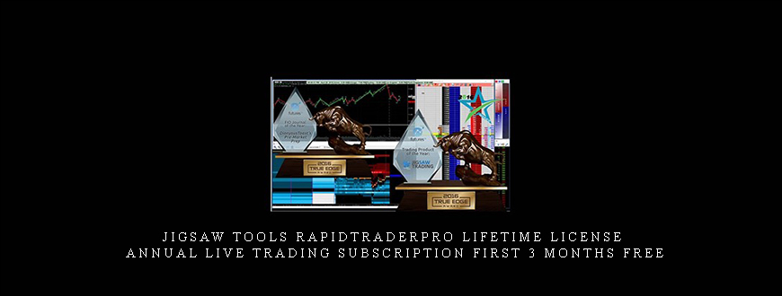 Jigsaw Tools RapidTraderPro Lifetime License+ Annual Live Trading Subscription first 3 months free