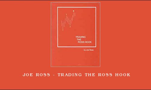 Joe Ross – Trading the Ross Hook