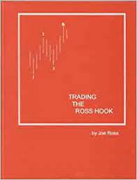 Joe Ross – Trading the Ross Hook