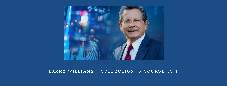 Larry Williams – Collection (5 Course In 1)