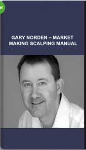 Market Making Scalping Manual by Gary Norden