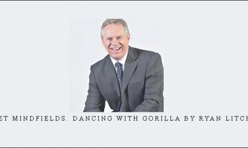 Market Mindfields. Dancing with Gorilla by Ryan Litchfield