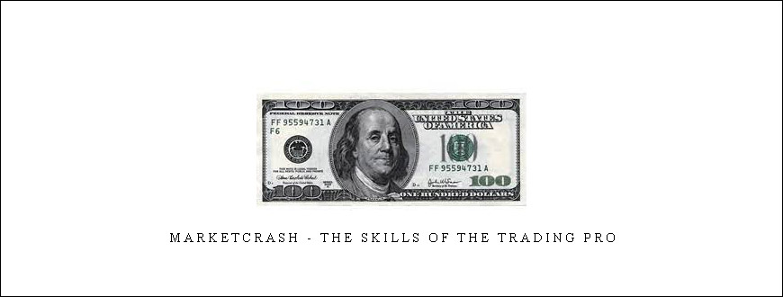 Marketcrash - The Skills Of The Trading PRO