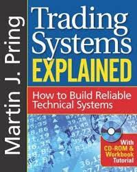 Martin J.Pring - Trading Systems Explained