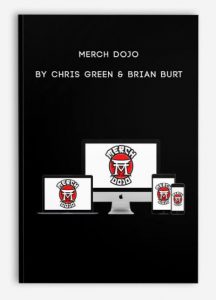 Merch Dojo by Chris Green & Brian Burt