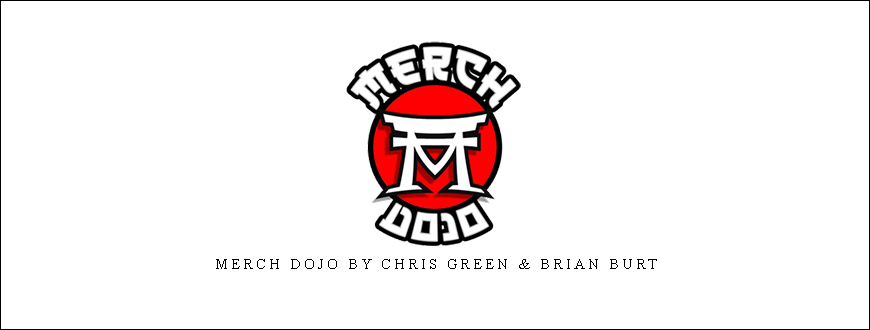 Merch Dojo by Chris Green & Brian Burt