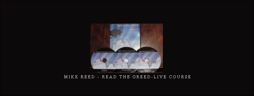 Mike Reed - Read the Greed-Live Course