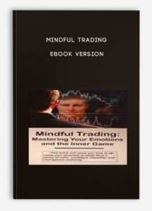 Mindful Trading - Ebook Version