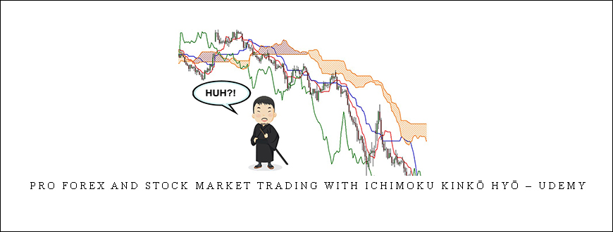 PRO Forex and Stock Market trading with Ichimoku Kinkō Hyō – Udemy