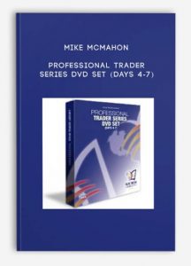 Professional Trader Series DVD Set (Days 4-7) by Mike McMahon