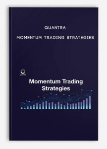 Quantra – Momentum Trading Strategies