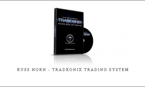 Russ Horn – Tradeonix Trading System