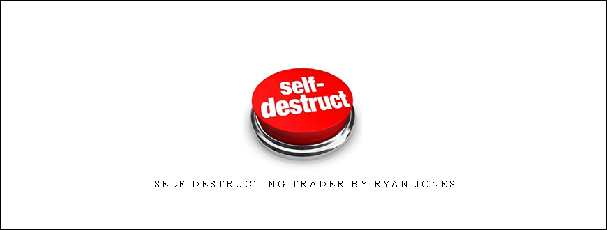 Self-Destructing Trader by Ryan Jones