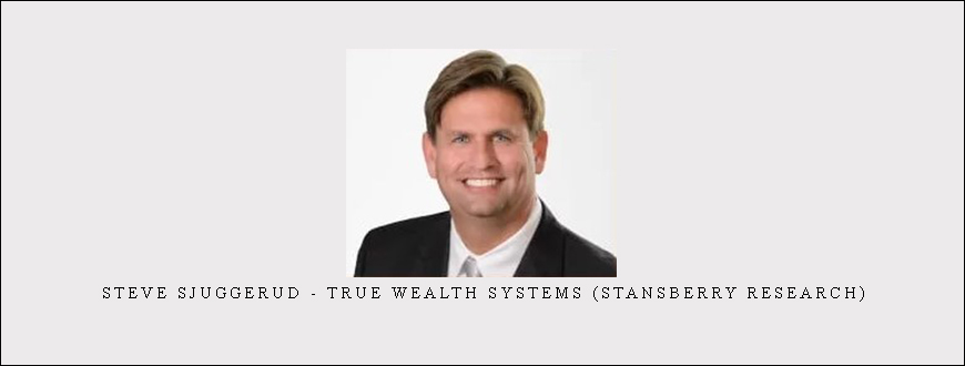 Steve Sjuggerud - True Wealth Systems (Stansberry Research)