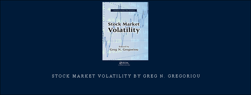 Stock Market Volatility by Greg N. Gregoriou