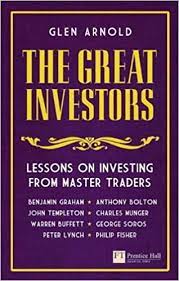 The Great Investors – Lessons on Investing from Master Traders