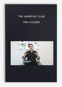 The Harbour Club Pre-course