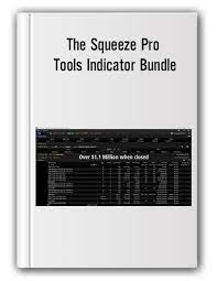 The Squeeze Pro Tools Indicator Bundle - Simplertrading