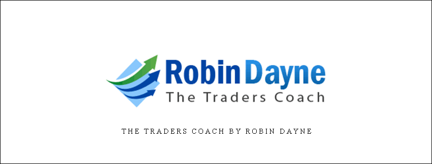 The Traders Coach by Robin Dayne