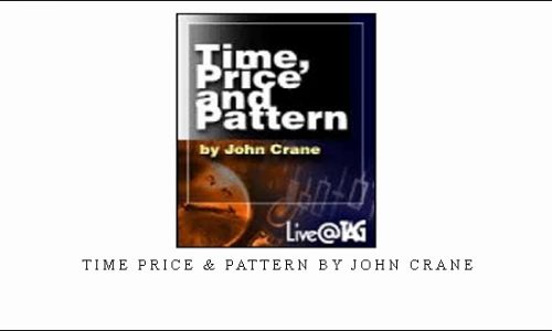 Time Price & Pattern by John Crane