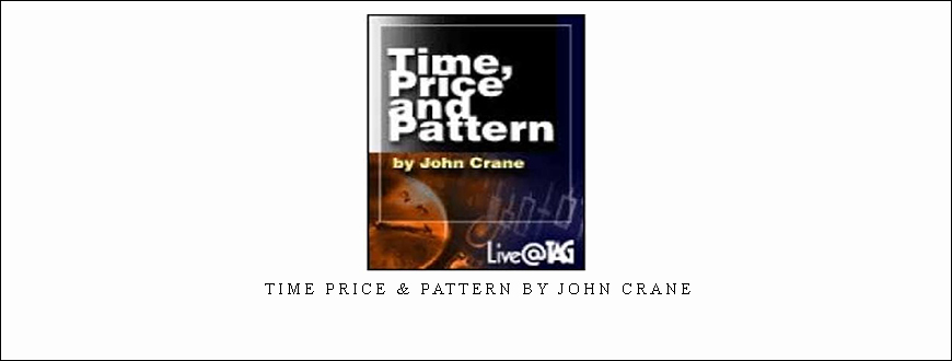 Time Price & Pattern by John Crane