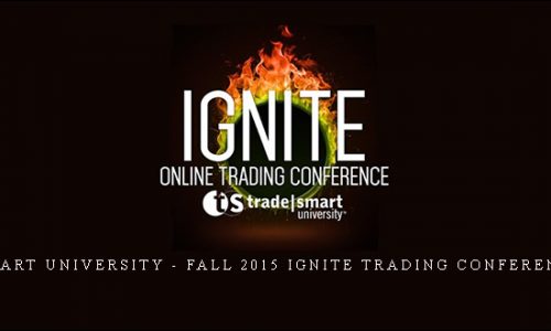 TradeSmart University – Fall 2015 Ignite Trading Conference (2015)