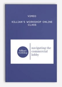 Vimeo – Killian’s Workshop Online Class