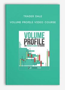 Volume Profile Video Course by Trader Dale