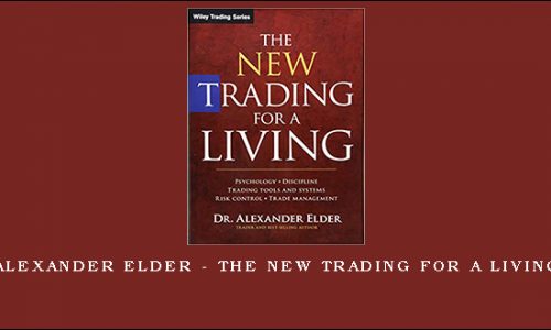 Alexander Elder – The New Trading For a Living