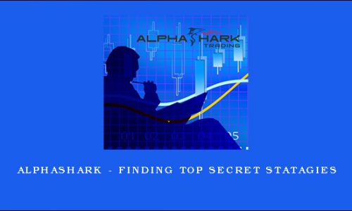 Alphashark – Finding Top Secret Statagies