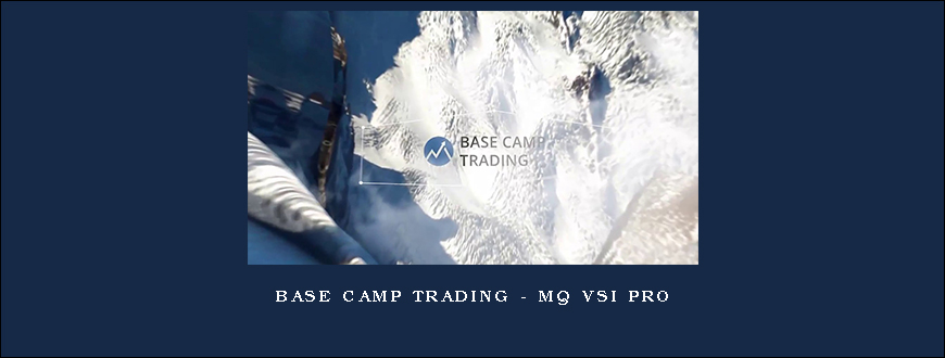 Base Camp Trading – MQ VSI Pro