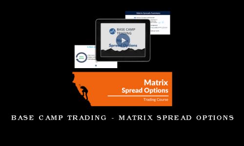 Base Camp Trading – Matrix Spread Options​