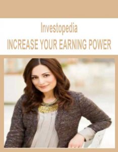 Investopedia – INCREASE YOUR EARNING POWER