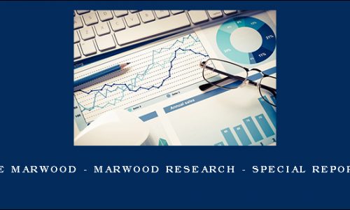 Joe Marwood – Marwood Research – Special Reports