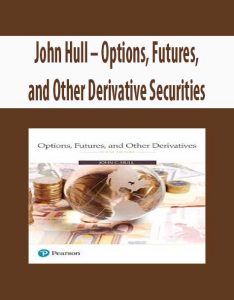 John Hull – Options, Futures, and Other Derivative Securities