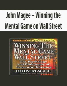 John Magee – Winning the Mental Game on Wall Street