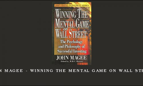 John Magee – Winning the Mental Game on Wall Street