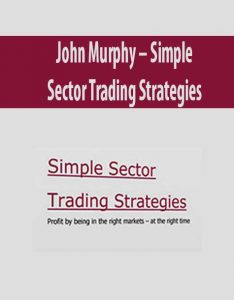 John Murphy – Simple Sector Trading Strategies