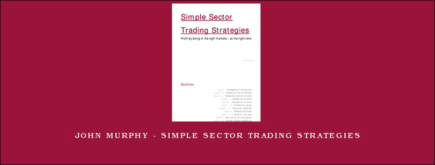 John Murphy – Simple Sector Trading Strategies