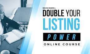 Kevin Ward – DOUBLE YOUR LISTING POWER