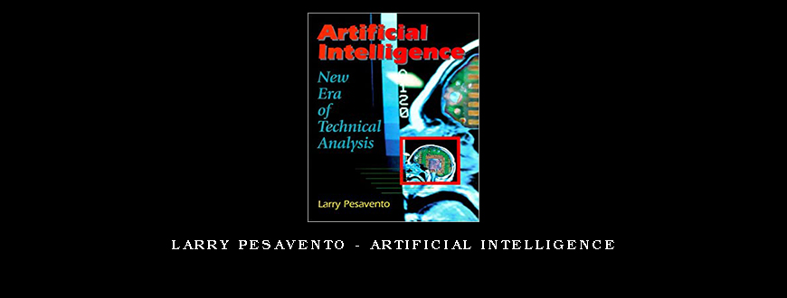 Larry Pesavento – Artificial Intelligence