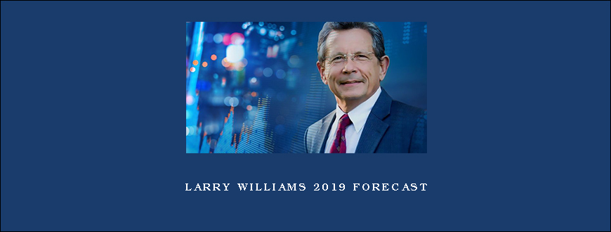 Larry Williams 2019 Forecast