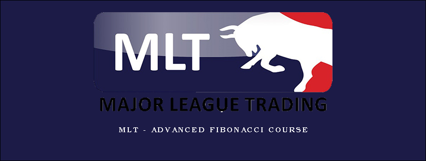 MLT – Advanced Fibonacci Course