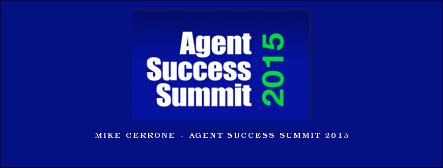 Mike Cerrone – Agent Success Summit 2015