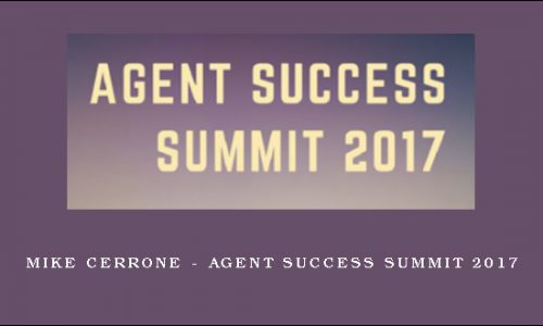 Mike Cerrone – Agent Success Summit 2017