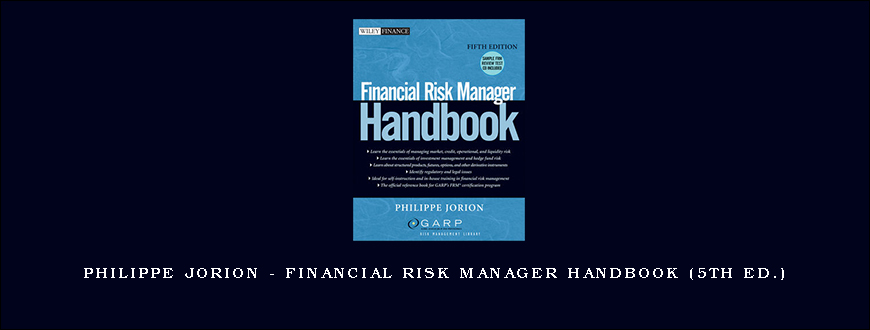 Philippe Jorion – Financial Risk Manager Handbook (5th Ed