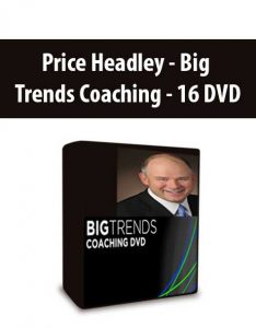 Price Headley – Big Trends Coaching – 16 DVD